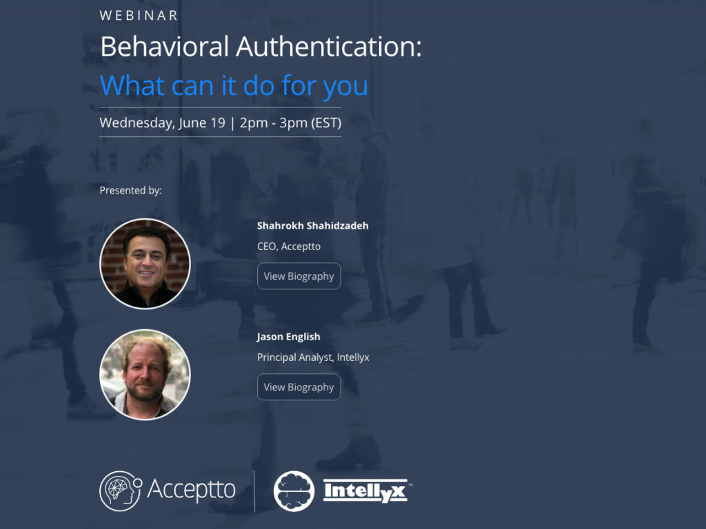 Acceptto Webinar Archive: Behavioral Authentication: What Can It Do For ...