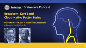 Brainwave Podcast 005 Kurt Sand Broadcom