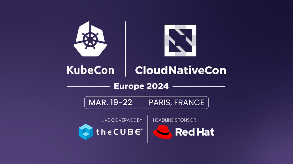 What to expect during the KubeCon + CloudNativeCon Europe event: Join ...